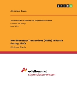 Paperback Non-Monetary Transactions (NMTs) in Russia during 1990s Book