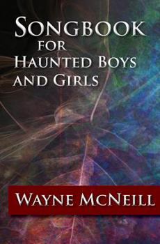 Paperback Songbook for Haunted Boys and Girls Book