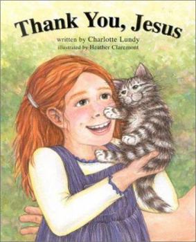 Hardcover Thank You, Jesus Book