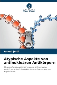 Paperback Atypische Aspekte von antinukleären Antikörpern [German] Book