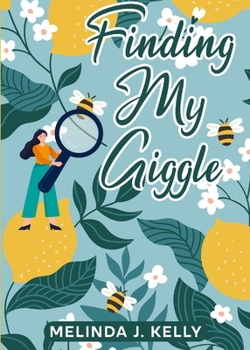 Paperback Finding My Giggle Book