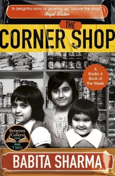 Paperback The Corner Shop: A BBC 2 Between the Covers Book Club Pick Book