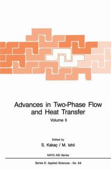 Hardcover Advances in Two-Phase Flow and Heat Transfer: Fundamentals and Applications Book