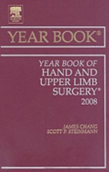 Hardcover Year Book of Hand and Upper Limb Surgery: Volume 2008 Book