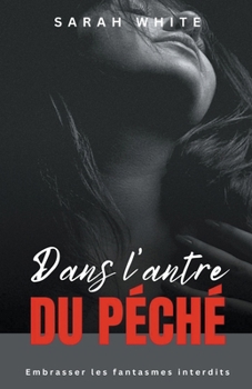 Paperback Dans l'Antre du Péché [French] Book