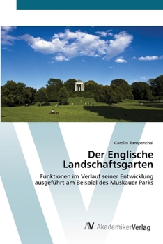 Paperback Der Englische Landschaftsgarten [German] Book