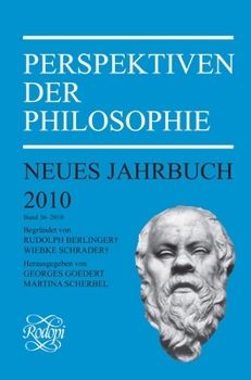 Paperback Perspektiven Der Philosophie: Neues Jahrbuch. Band 36 - 2010 [German] Book