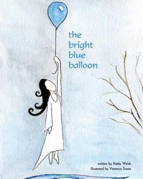 Paperback The Bright Blue Balloon Book