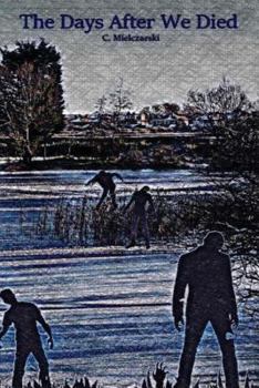 Paperback The Days After We Died Book