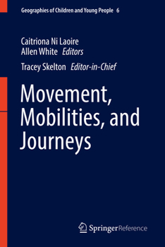 Hardcover Movement, Mobilities, and Journeys Book