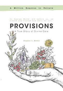 Paperback Provisions: A True Story of Divine Care Book