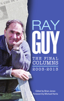 Paperback Ray Guy: The Final Columns, 2003-2013 Book
