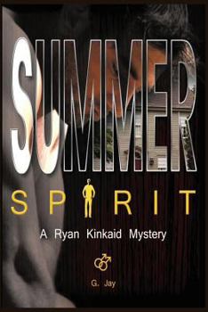 Paperback Summer Spirit: A Ryan Kinkaid Mystery Book