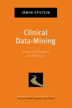 Paperback Clinical Data-Mining: Integrating Practice and Research Book