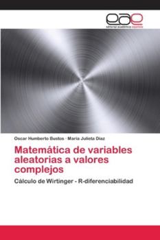 Paperback Matemática de variables aleatorias a valores complejos [Spanish] Book
