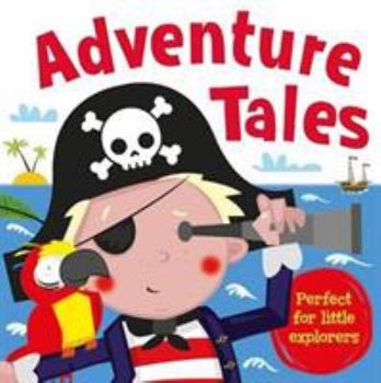 Paperback I Want To Be...Adventure Stories (Picture Flats) Book