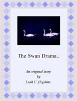 Paperback The Swan Drama. Book