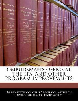 Paperback Ombudsman's Office at the EPA, and Other Program Improvements Book