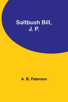 Paperback Saltbush Bill, J. P. Book