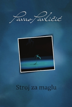 Paperback Stroj za maglu [Croatian] Book