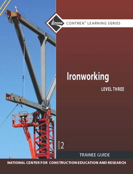Paperback Ironworking Trainee Guide, Level 3 Book