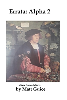 Paperback Errata: Alpha 2: a New Outreach Novel Book