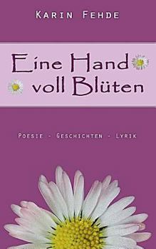 Paperback Eine Hand voll Blüten [German] Book