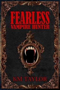 Paperback Fearless Vampire Hunter Book