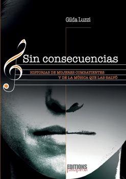 Paperback Sin consecuencias [Spanish] Book