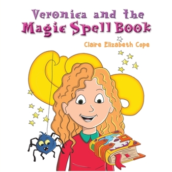 Paperback Veronica and the Magic Spell Book