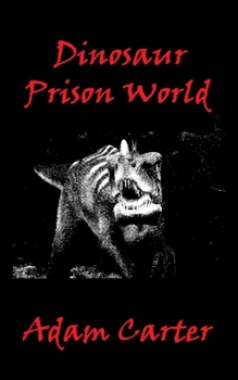 Paperback Dinosaur Prison World Book