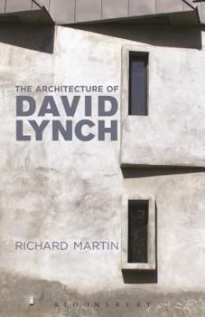 Hardcover The Architecture of David Lynch Book