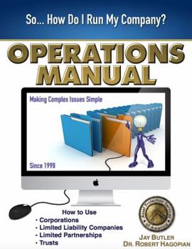 Paperback Operations Manual: How to Use Corporations, Limited Liability Companies, Limited Partnerships, Trusts Book