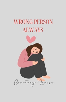 Paperback Wrong Person Always Book