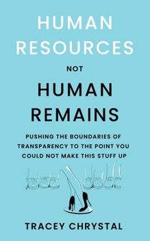 Paperback Human Resources Not Human Remains Book
