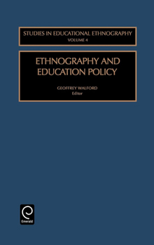 Hardcover Ethnography and Education Policy Book