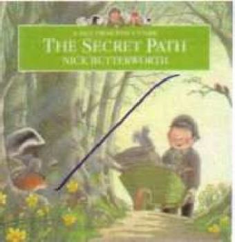 Paperback The Secret Path (Percy the Park Keeper) Book