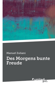 Paperback Des Morgens bunte Freude [German] Book