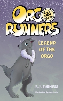 Paperback Legend Of The Orgo (Orgo Runners: Book 4) Book