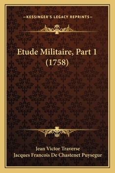 Paperback Etude Militaire, Part 1 (1758) [French] Book