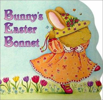 Board book Bunny's Easter Bonnet Book