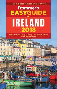 Paperback Frommer's Easyguide to Ireland 2018 Book