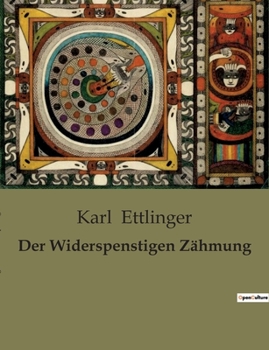 Paperback Der Widerspenstigen Zähmung [German] Book