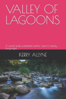 Paperback Valley of Lagoons: A world-wide published author read in twenty languages Book