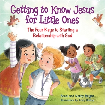 Hardcover Getting to Know Jesus for Little Ones: The Four Keys to Starting a Relationship with God Book