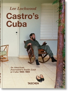 Hardcover Lee Lockwood. Castro's Cuba. 1959-1969. 45th Ed. Book