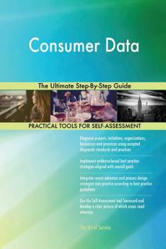 Paperback Consumer Data The Ultimate Step-By-Step Guide Book