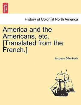Paperback America and the Americans, Etc. [Translated from the French.] Book