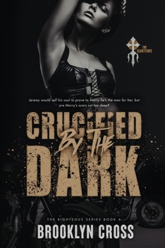 Paperback Crucified by the Dark Book