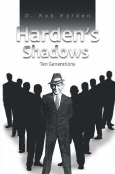 Paperback Harden's Shadows: Ten Generations Book